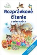 Rozprávkové čítanie o zvieratkách - cena, srovnání