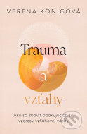 Trauma a vzťahy - cena, srovnání