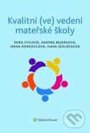 Kvalitní (ve) vedení mateřské školy - cena, srovnání
