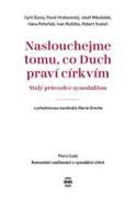 Naslouchejme tomu, co Duch praví - cena, srovnání
