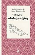 Umění obsluhy vagíny - cena, srovnání