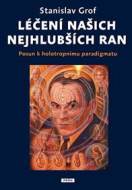 Léčení našich nejhlubších ran - cena, srovnání