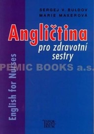 Angličtina pro zdravotní sestry - English for Nurses