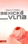 Mexická vlna - cena, srovnání