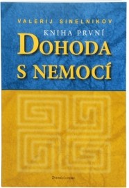 Dohoda s nemocí (kniha první)