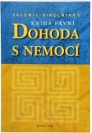 Dohoda s nemocí (kniha první) - cena, srovnání