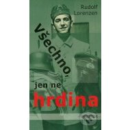 Všechno, jen ne hrdina - cena, srovnání