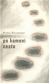 Po kameni cesta