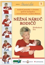 Něžná náruč rodičů + DVD