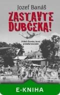 Zastavte Dubčeka! - cena, srovnání