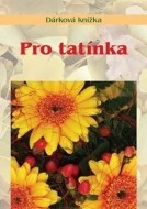 Pro tatínka - cena, srovnání