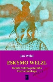 Eskymo Welzl + CD/DVD
