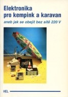 Elektronika pro kempink a karavan