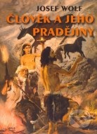 Člověk a jeho pradějiny - cena, srovnání