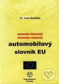 Nemecko-slovenský a slovensko-nemecký automobilový slovník EÚ