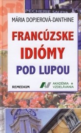 Francúzske idiómy pod lupou