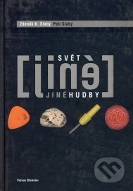 Svět jiné hudby