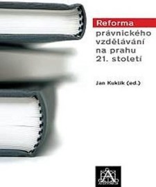 Reforma právnického vzdělávání na prahu 21. století