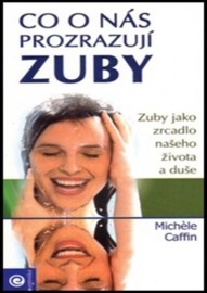 Co o nás prozrazují zuby