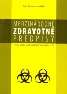 Medzinárodné zdravotné predpisy – teória, legislatíva, implement - cena, srovnání