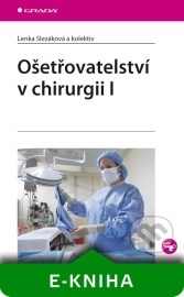 Ošetřovatelství v chirurgii I