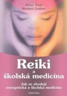 Reiki a školská medicína - cena, srovnání