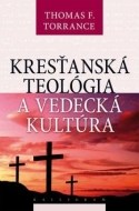 Kresťanská teológia a vedecká kultúra - cena, srovnání