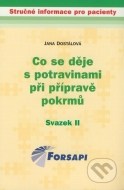 Co se děje s potravinami při přípravě pokrmů - cena, srovnání