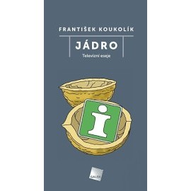 Jádro televizní eseje