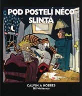 Calvin a Hobbes 2 - Pod postelí něco slintá - cena, srovnání