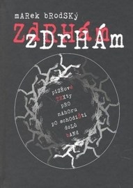 Zdrhám, zdrhám