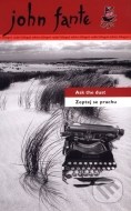 Zeptej se prachu / Ask the dust - cena, srovnání